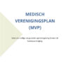 Medisch Verenigingsplan (MVP)